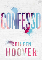 Colleen Hoover - Confesso.pdf